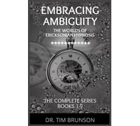 Embracing Ambiguity: The Complete Series