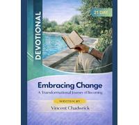Embracing Change: A Transformational Journey of Becoming