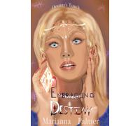 Embracing Destiny: 2 (Destiny's Touch)
