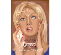 Embracing Destiny: 2 (Destiny's Touch)