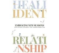 Embracing New Seasons: Her Guided Journal For Transformation