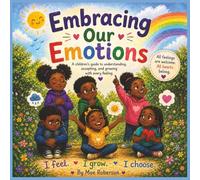 Embracing Our Emotions (Artificial Intelligence (AI) training for children)