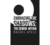 Embracing the Shadows: The Demon Within