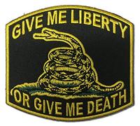 Embroidered Give Me Liberty or Give Me Death Iron on Patch