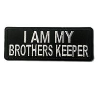 Embroidered I Am My Brothers Keeper White on Black Iron on Patch