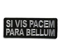 Embroidered If You Want Peace Prepare for War in Latin Iron on Patch
