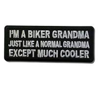 Embroidered I'm A Biker Grandma Just Like A Normal Grandma Except Much Cooler Iron on Patch