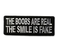 Embroidered The Boobs are Real The Smile is Fake Iron on Patch