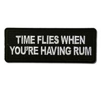 Embroidered Time Flies When You are Having Rum Iron on Patch