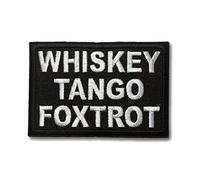 Embroidered Whiskey Tango Foxtrot WTF Iron on Patch