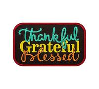 EMBROVERSE Thankful Grateful Blessed Patch - Inspirational Quote - Embroidered Iron On Patches - Size: 3.9 x 2.4 inches
