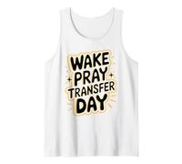 Embryo Transfer Day an IVF Mom Tank Top