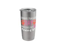 Embryo Transfer Day IVF in Vitro Fertilization Stainless Steel Insulated Tumbler