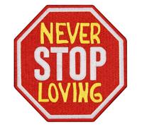 EmbTao Never Stop Loving Sign Patch Embroidered Applique Iron On Sew On Emblem