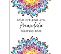 EMDR Affirmations Mandala Coloring Book
