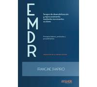 EMDR Principios básicos, protocolos y procedimientos