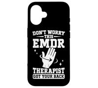 EMDR Therapist Got Your Back EMDR Therapy Case for iPhone 16