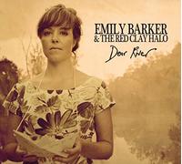 Emely Barker & the Red C - Dear River