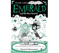 Emerald and the New Arrival