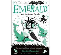 Emerald and the Ocean Parade