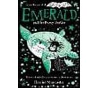 Emerald and the Pearly Turtles: Mermaids and magic from the bestselling creator of Isadora Moon-now on TV!