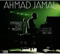 Emerald City Nights: Live at the Penthouse 1965-1966, Vol. 1 by Ahmad Jamal /...