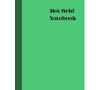 Emerald Dreams Dot Grid Notebook: Elegant Emerald Green Cover | Large 8.5" x 11" | 100 Dotted Pages for Bullet Journaling, Planning, Sketching & Creative Writing