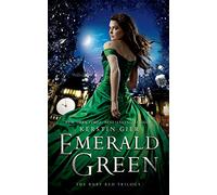 Emerald Green: 3 (Ruby Red Trilogy)