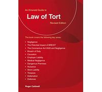 Emerald Guide to Law of Tort, An: Revised Edition 2020