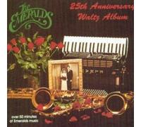 EMERALDS - The Emeralds 25th Anniversary Waltz Album