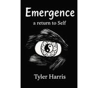 Emergence: a return to Self