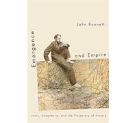 Emergence and Empire: Innis, Complexity, and the Trajectory of History
