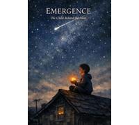 EMERGENCE: Child Behind the Man (STABILIZER Series)