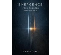 Emergence: Four Children: 6