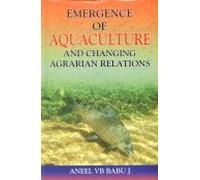 Emergence of Aquaculture and Changing Agrarian Relations