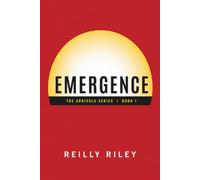 Emergence: The Arrivals Series || Book 1