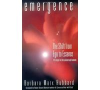 Emergence: The Shift from EGO to Essence