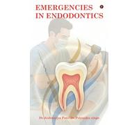 Emergencies in Endodontics