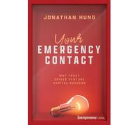 Emergency Contact : Why Trust Drive Venture Capital Success