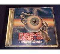 EMERGENCY EXPRESS1992~surging the next crisis