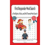 Emergency First Responder Word Search: Puzzles Featuring Firefighters, Police Officers, and EMTs