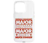 Emergency Management Student Graduation - Except Much Cooler Case for iPhone 15 Pro Max