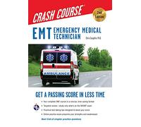 Emergency Medical Technician Crash Course