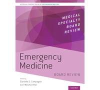 Emergency Medicine Board Review (Medical Specialty Board Review)