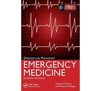Emergency Medicine: Diagnosis and Management, 7th Edition