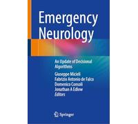 Emergency Neurology: An Update of Decisional Algorithms