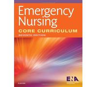 Emergency Nursing Core Curriculum