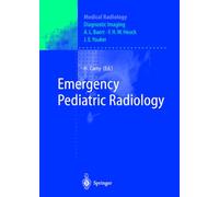 Emergency Pediatric Radiology (Medical Radiology / Diagnostic Imaging)