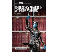 Emergency Powers in a Time of Pandemic
