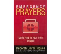 Emergency Prayers: God's Help in Your Time of Need